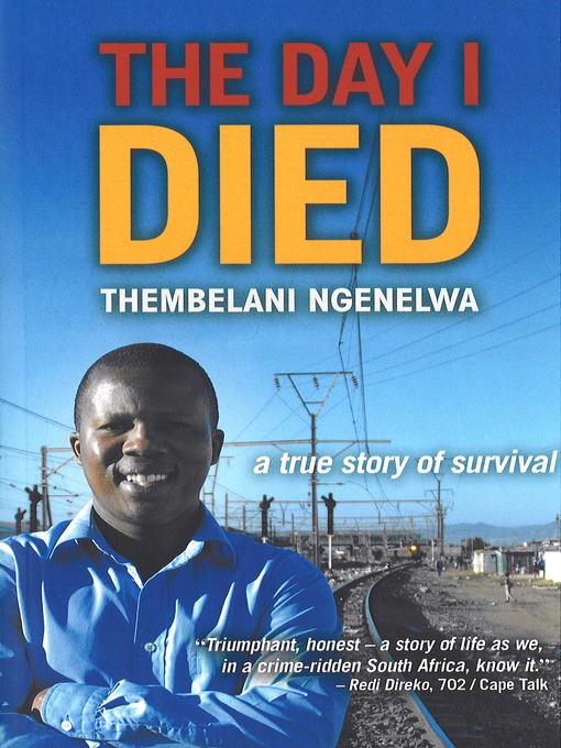 Title details for The Day I Died by Thembelani Ngenelwa - Wait list